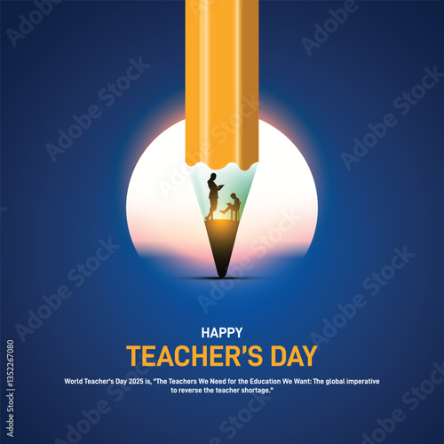 Happy Teachers Day 2025. Happy Teachers Day concept banner, poster, social media post, postcard, background, backdrop, template, greetings card, web banner, cover design. World Teachers Day.