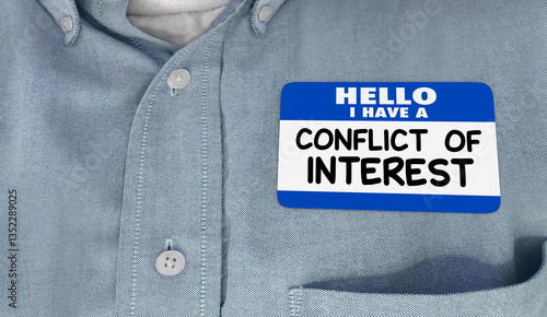 Hello I Have a Conflict of Interest Name Tag Sticker Relationship Employee 3d Illustration