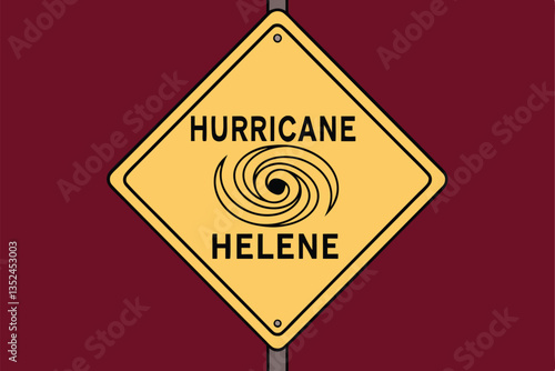 3 Yellow diamond warning sign, hurricane symbol, HURRICANE HELENE text, metal pole, red background, concentric circles, storm alert, weather warning, graphic design, minimalist, bold colors, emergency