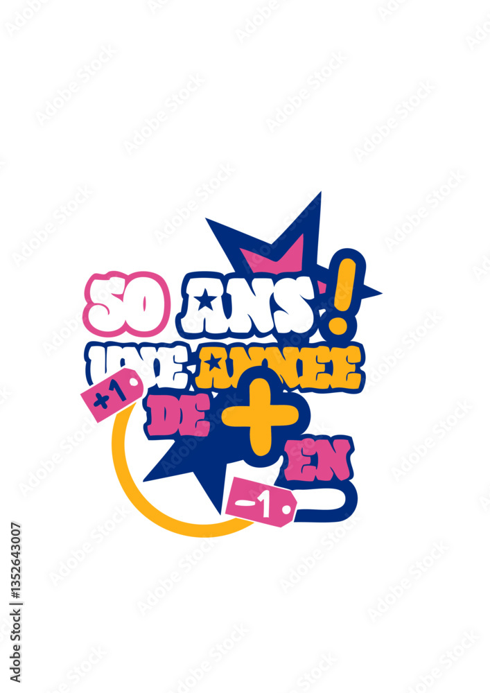 Fototapeta premium 50 ans une annee plus en moins anniversaire