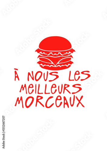  a nous les meilleurs morceaux citation hamburger humour
