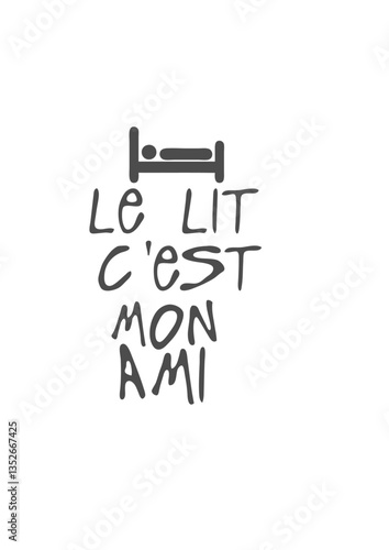 le lit est mon ami citation humour