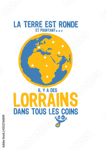 lorrain terre ronde pourtant coins planete smiley humour