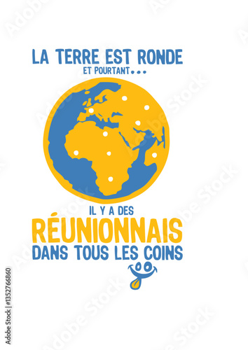 reunionnais terre ronde pourtant coins planete smiley