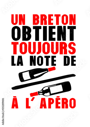 breton toujours vin sur vin apero humour alcool