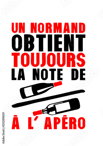 normand toujours vin sur vin apero humour alcool