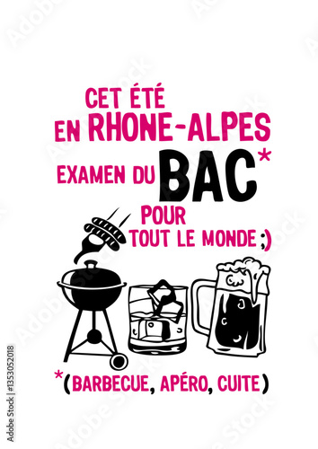 bac rhone alpes barbecue apero cuite biere verre humour