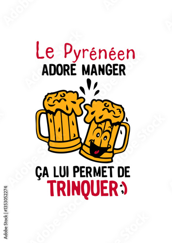 midi pyreneen trinquer biere alcool verre adore manger humour alcool