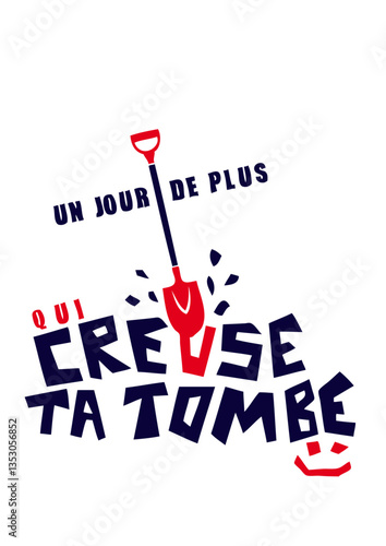 ajouter age ans creuse tombe humour anniversaire