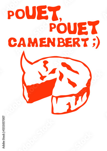 pouet pouet camembert expression fromage