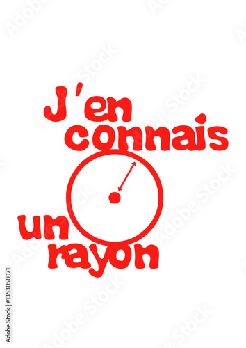 en connais un rayon expression
