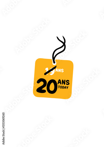 19 past 20 ans today etiquette anniversaire