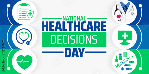 National Healthcare Decisions Day background banner or poster design template. observed every year in  April. Holiday concept. Use to any Template, card, poster, placard, template.