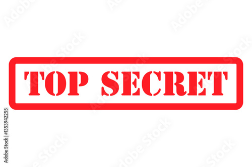 Top secret stamp symbol, label sticker sign button, text banner vector illustration .