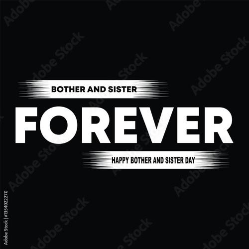 Brother and sister day 2 may typography t-shirt banner, poster design vector eps