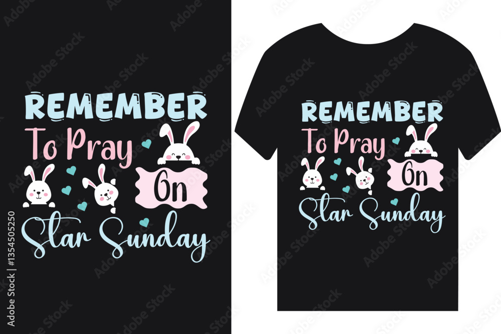 Remember to pray on Easter Sunday t-shirt design Remember to pray on Easter Sunday t-shirt design