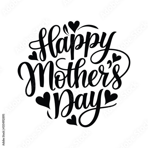 Happy Mother Earth Day T shirt Happy mothers day hand drawn lettering isolated illustration vector Happy mother's day lettering collection set, Happy Mothers Day lettering set. Handmade calligraphy Ha