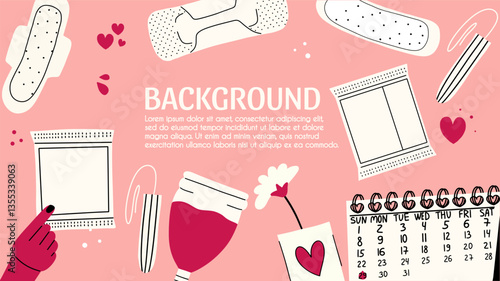 Menstruation background. Feminine hygiene products, calendar and floral elements on pink background. Sanitary pad, tampon, menstrual cup. Feminine healthcare and menstrual period positive concept.