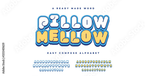 Pillow Mellow easy compose alphabet. Customize typography. Colorful stylish and fun. Vector illustration