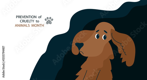Prevention of Cruelty to Animals Month banner with sad dog vector illustration for support and charity campaign, raising awareness, adoption project, and help to stray animals