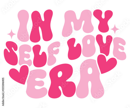 In My Self Love Era, Valentine T-shirt