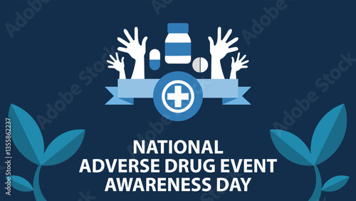 National Adverse Drug Event Awareness Day web vector banner design illustration