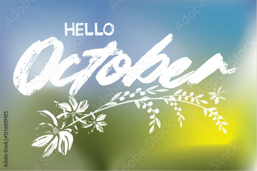 october Graffiti style drawing. october paint brush writing, hello October, lettering message. welcome october quote with leaves grunge. October paint brush lettering. for cards, banners, posters.eps
