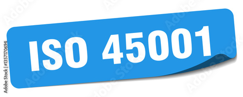 iso 45001 sticker. iso 45001 label
