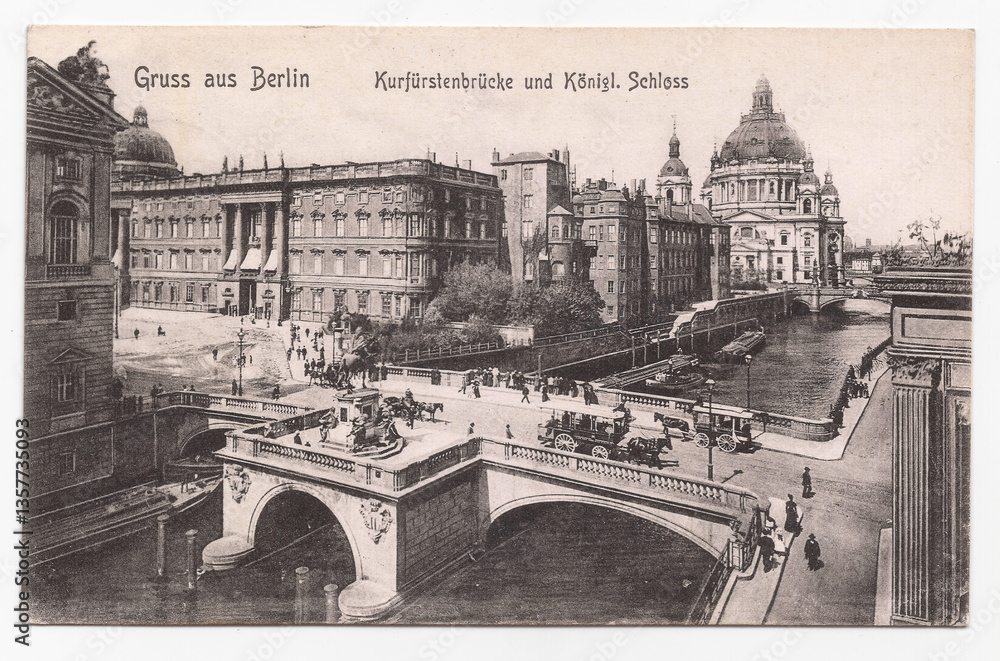 Fototapeta premium Greetings from Berlin – Kurfürstenbrücke and Royal Palace (Early 20th Century Postcard)