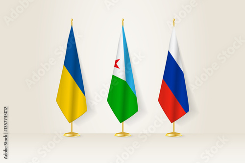 Diplomatic Meeting Representation, Ukraine, Djibouti and Russia Flags. Flags on Diplomatic Stands.