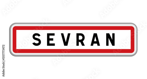 Panneau de Sevran, Seine-Saint-Denis, Île-de-France