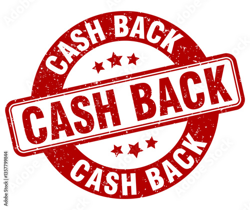 cash back stamp. cash back label. round grunge sign