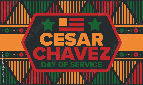 Cesar Chavez Day. Day of service and learning. The official national american holiday, celebrated annually in Uniter States. Vector poster, banner and illustration