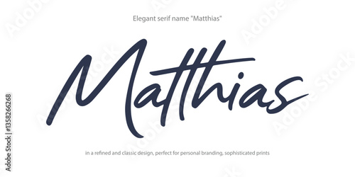 Elegant serif typography featuring the name 'Matthias' in a refined and classic design, perfect for personal branding, sophisticated prints, or luxurious artwork.