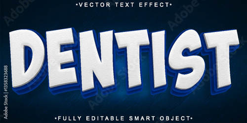 Blue Dentist Vector Fully Editable Smart Object Text Effect