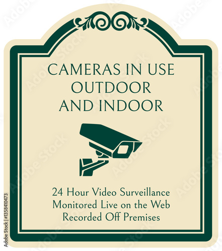 Video surveillance warning sign camera in use outdoor and indoor. 24 hour video surveillance monitored live on the web recorded off premises
