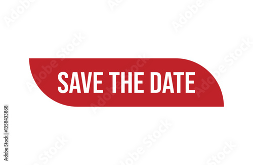 Red banner save the date isolated on white background.