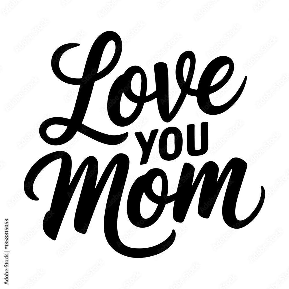 Love you Mom silhouette typography vector art for mothers day celebration Love you Mom silhouette typography vector art for mothers day celebration