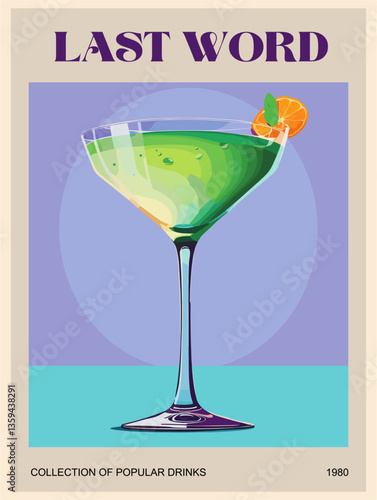 Last Word Cocktail retro poster. Popular alcohol drink. Vintage style flat vector illustration for bar, pub, restaurant decoration, kitchen wall art print.