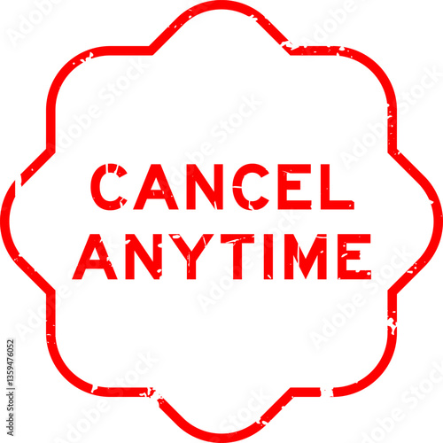 Grunge red cancel anytime word square rubber seal stamp on white background
