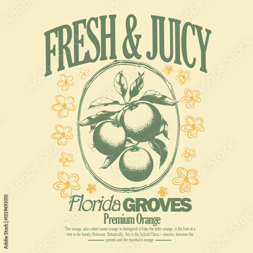 fresh and juicy fruit print design.  summer tropical food fashion. retro vintage fashion. food fashion t shirt artwork orange fruit print design. orange slogan typography text.
