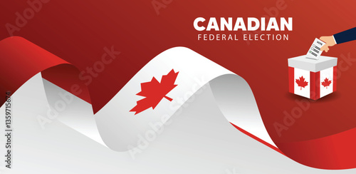 Canada Flag Ribbon Canadian federal election 2025 vector poster