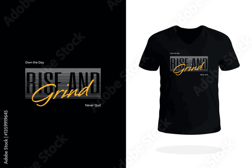 Rise and Grind Motivational T Shirt Design