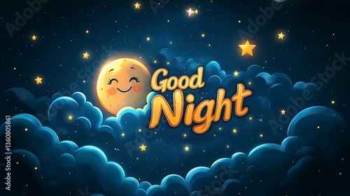 Good Night lettering written in glowing cursive text, surrounded by stars, clouds, and a smiling moon.