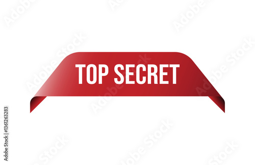 Red banner top secret isolated on white background.