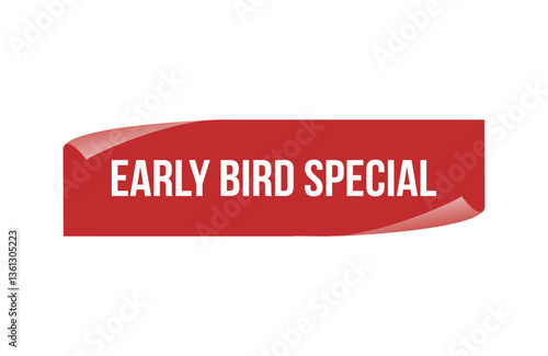 Red banner Early Bird Special isolated on white background.