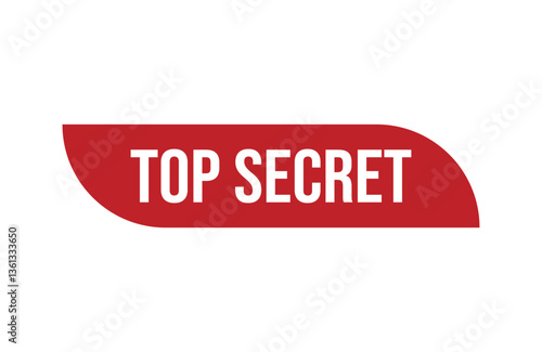 Red banner top secret isolated on white background.