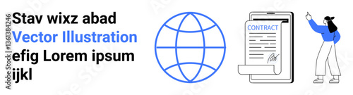Contract document, globe illustration, and woman pointing. Ideal for business, agreement, global connections, legal work, online services, teamwork and simple landing page