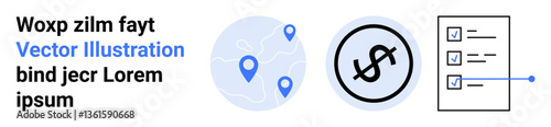 Location pins on a map, a dollar sign in a circle, and a checklist representing navigation, finance, and organization. Ideal for planning, budgeting, maps, productivity apps task tracking financial