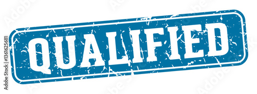 qualified rectangular sign. qualified stamp